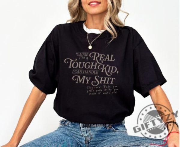 Im A Real Tough Kid The Tortured Poets Department I Can Do It With A Broken Heart Shirt giftyzy 1