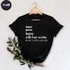 Inner Peace Begins With Four Words Shirt Hilarious Joke Funny Quotes For Women Funny Gifts For Her Best Friend Unique revetee 1