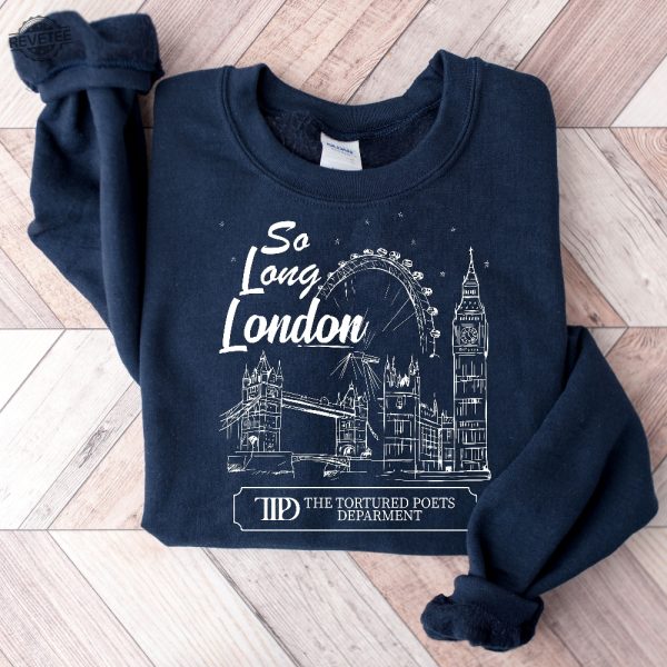 So Long London Shirt Alls Fair In Love And Poetry Sweatshirt The Tortured Poets Department Shirt Ttpd Crewneck Unique revetee 2