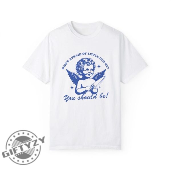 Whos Afraid Of Little Old Me Ttpd Album Funny Swiftie Shirt giftyzy 3