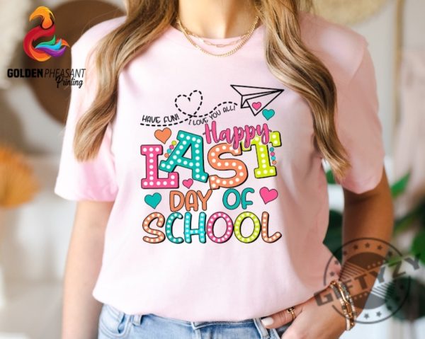 Happy Last Day Of School Shirt Summer Break Gift giftyzy 1