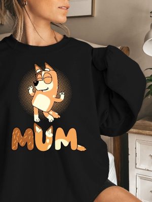 Bluey Mother Sweatshirt Blue Dog Sweatshirt Dog Mom Birthday Party Shirt Gift For Mama Mothers Day Sweatshirt Bluey Mama Shirt Unique revetee 3