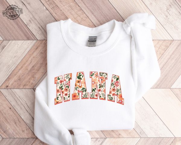 Floral Nana Sweatshirt And Hoodie Cute Nana Sweatshirt Mothers Day Gift Mommy Shirt New Mom Gift Unique revetee 4