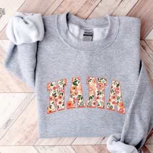 Floral Nana Sweatshirt And Hoodie Cute Nana Sweatshirt Mothers Day Gift Mommy Shirt New Mom Gift Unique revetee 6