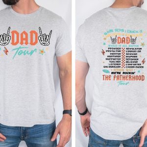 Dad Tour Shirt Gift For Dada Fatherhood Shirt Fathers Day Shirt Some Days I Rock It Shirt Unique revetee 3
