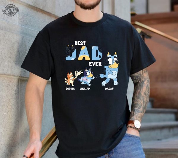 Maximum 4 Kids Best Dad Ever Bluey Shirt Bluey Bingo Family Tshirt Bluey Bandit Rad Dad Shirt Bluey Dad Bluey Family Shirt Unique revetee 1