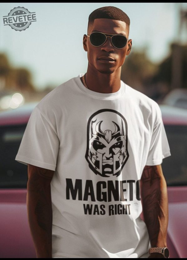 Magneto Was Right Xmen 97 Shirt Marvel Shirt Gifts For Comic Book Lovers Unique revetee 1