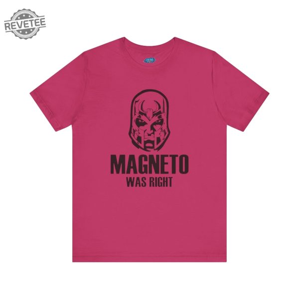 Magneto Was Right Xmen 97 Shirt Marvel Shirt Gifts For Comic Book Lovers Unique revetee 2