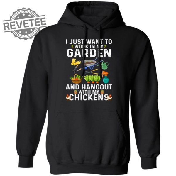 I Just Want To Work In My Garden T Shirt Unique I Just Want To Work In My Garden Hoodie I Just Want To Work In My Garden Sweatshirt revetee 3