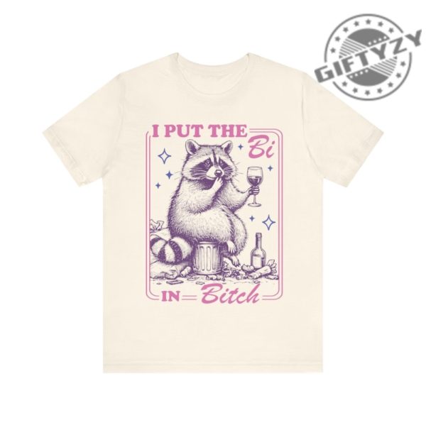 I Put The Bi In Bitch Bisexual Shirt giftyzy 3