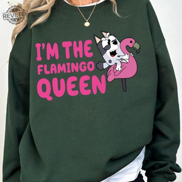 Im The Flamingo Queen Sweatshirt Muffin Blue Dog Sweatshirt Sweatshirt For Mothers Day Blue Dog Characters Hoodie revetee 4