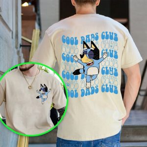 Cool Dad Bluey Shirt Bluey Fathers Day Sweatshirt Bandit Cool Dad Club T Shirt Dad Birthday Gift Bluey Rad Dad Club Shirt revetee 3