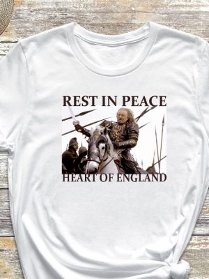 Bernard Hill Shirt Bernard Hill Rip Shirt Theoden Lotr Shirt Rip Theoden Remembrance Shirt Bernard Hill Hoodie Unique revetee 2 1