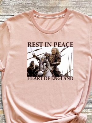 Bernard Hill Shirt Bernard Hill Rip Shirt Theoden Lotr Shirt Rip Theoden Remembrance Shirt Bernard Hill Hoodie Unique revetee 4 1