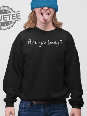 Are You Lonely Petshopboys Loneliness T Shirt Unique Are You Lonely Petshopboys Loneliness Hoodie revetee 3