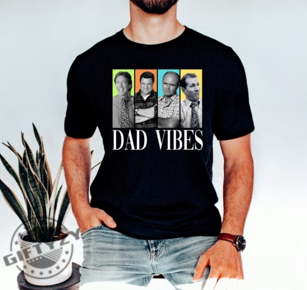 Retro 90S Dad Vibes Sitcom Best Dad Ever Shirt Happy Fathers Day Gift giftyzy 1