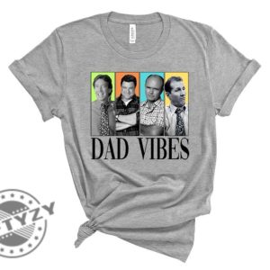 Retro 90S Dad Vibes Sitcom Best Dad Ever Shirt Happy Fathers Day Gift giftyzy 4