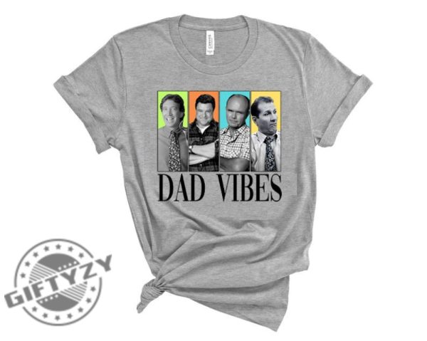 Retro 90S Dad Vibes Sitcom Best Dad Ever Shirt Happy Fathers Day Gift giftyzy 4