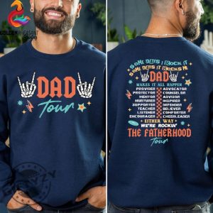 Dad Tour Gift For Dada Fatherhood Fathers Day Shirt giftyzy 5