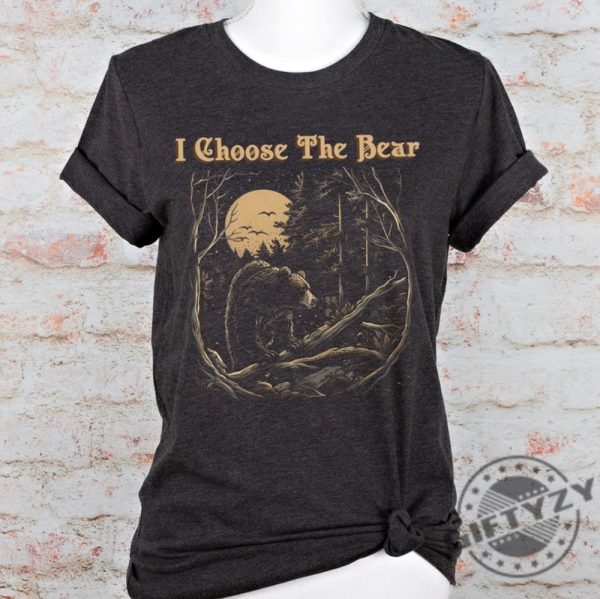 I Choose The Bear Female Empowerment Medusa Shirt giftyzy 5
