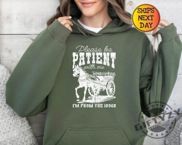 Please Be Patient With Me Im From The 1900S Western Graphic Shirt giftyzy 4