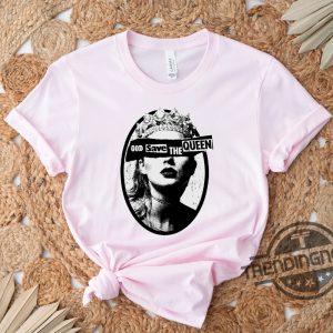 God Save The Queen Shirt Reputation Era Inspired Shirt Eras Tour Shirt Swifties Fan Gifts Concert Shirt Swiftie Shirt Gift For Her trendingnowe 3