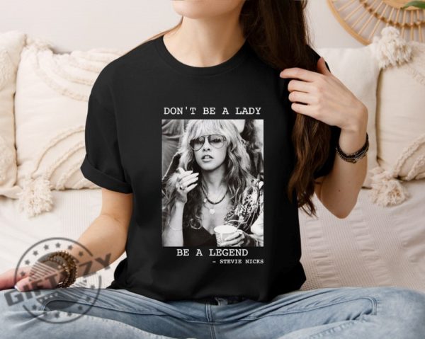 Vintage Stevinicks Shirt Fleetwood Mac Hoodie Stevinicks 2024 Tour Tshirt Stevi Shirt Fan Gifts Dont Be A Lady Be A Legend Sweatshirt Music Concert Shirt giftyzy 4