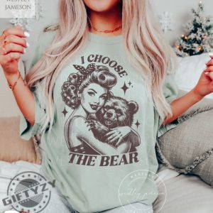 I Choose The Bear Shirt Team Bear Hoodie Vintage Bear Tshirt Bear Vs Man Sweatshirt Womens Rights Shirt giftyzy 5