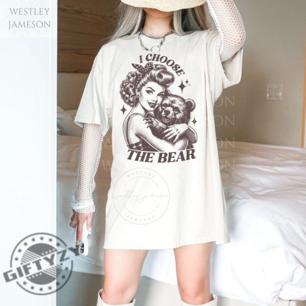 I Choose The Bear Shirt Team Bear Hoodie Vintage Bear Tshirt Bear Vs Man Sweatshirt Womens Rights Shirt giftyzy 6