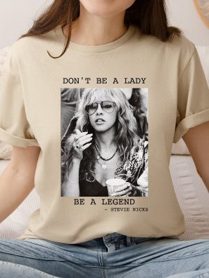 Vintage Stevinicks Shirt Fleetwood Mac Shirt Stevinicks 2024 Tour Shirt Stevi Shirt Fan Gifts Dont Be A Lady Be A Legend Unique revetee 5