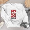 My Balls Was Hot Shirt V2 Derrick Lewis T Shirt The Black Beast Derrick Lewis Mma Fighter Wear Shirt trendingnowe 3