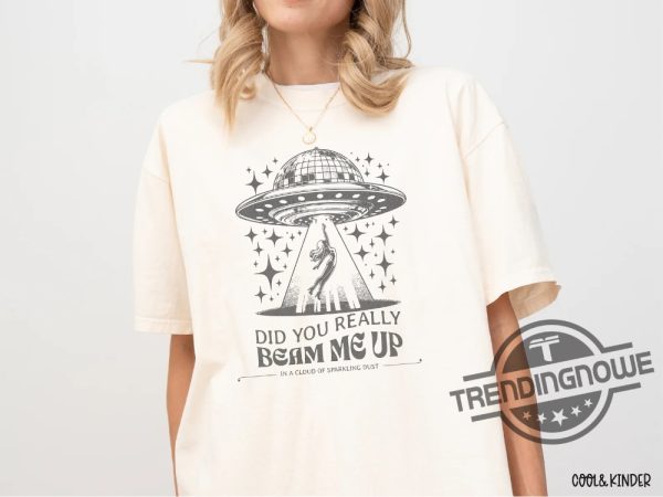 Did You Really Beam Me Up Down Bad Shirt Taylor Swift Paris Tour Shirt The Tortured Poets Department Taylor Merch trendingnowe 1