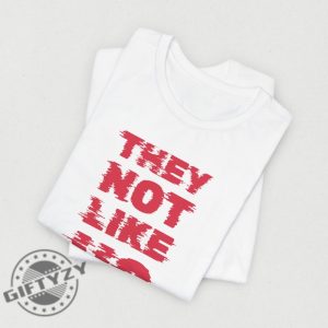 They Not Like Us Kdot Kendrick Lamar Shirt giftyzy 5