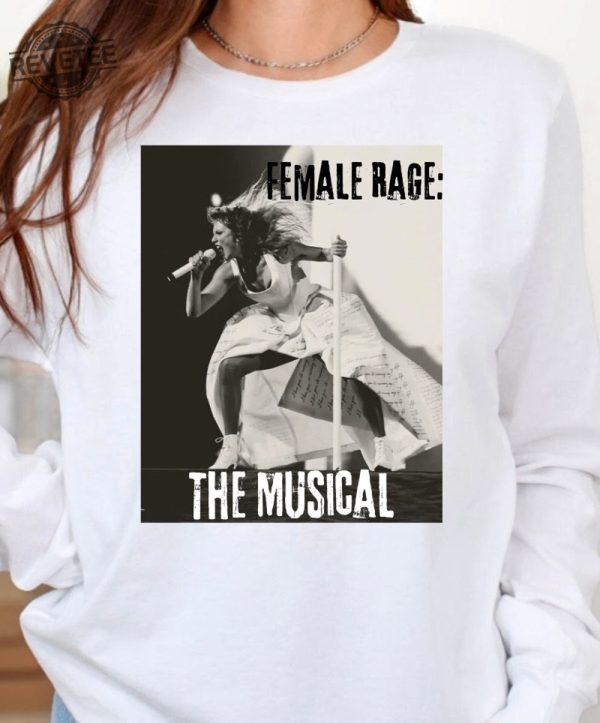 Female Rage The Musical Ttpd Taylor Swiftie Music Lyric Shirt Ts Paris Tour The Tortured Poets Department Taylor Merch Taylor Swift Ttpd Sales Unique revetee 1