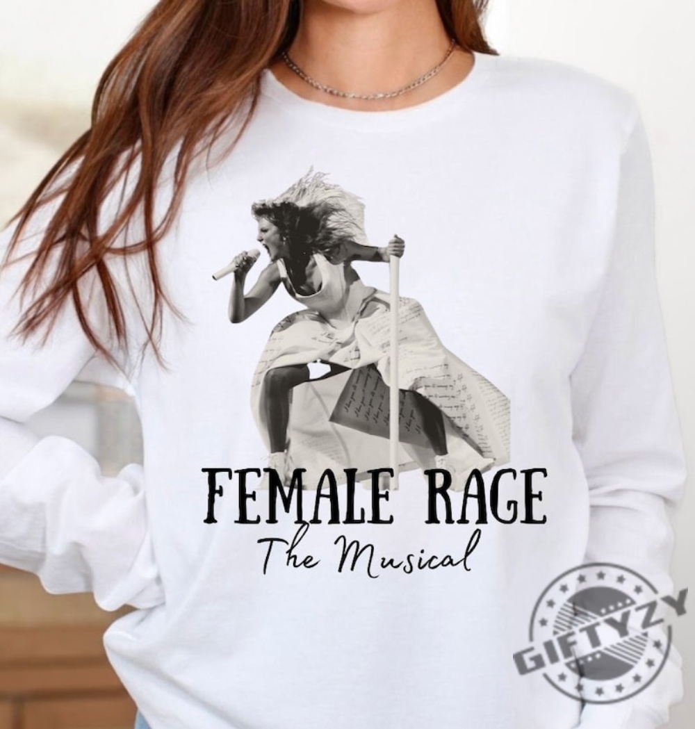 Female Rage The Musical Ttpd Taylor Swiftie Music Lyric Shirt