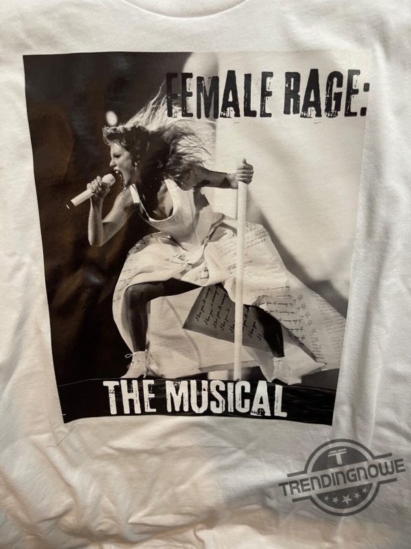 Female Rage The Musical Shirt TTPD Taylor Swift The Paris Tour trendingnowe.com 2