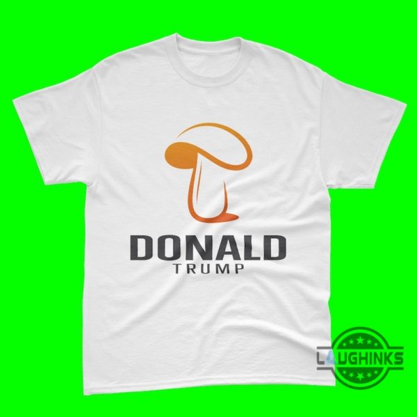 donald trump mushroom meme shirt anti trump gift stormy daniels trump tee trendy design laughinks 1 1