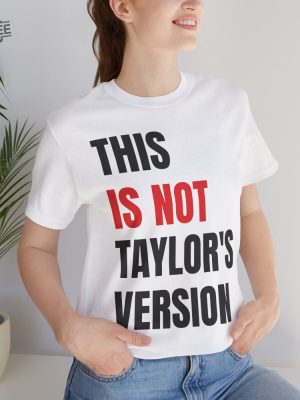 Taylor Swift Red Eras Tour This Is Not Taylors Version Tee Unisex Jersey Short Sleeve Tee Unique revetee 3