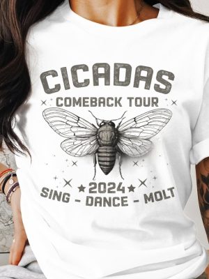 Cicadas Comeback Tour Shirt The Cicadas Sing 2024 Tee Gift For Nature Lover Mens Goblincore Shirt Funny Cicada Concert Shirt Unique revetee 3