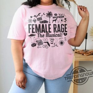 Female Rage The Musical T Shirt The Tortured Poets Department Shirt trendingnowe.com 3
