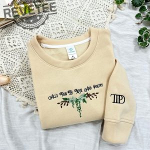 Alls Fair In Love And Poetry Ttpd Est 2024 Embroidered Sweatshirt The Tortured Poets Department Embroidered Crewneck revetee 2