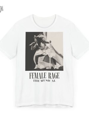 Female Rage The Musical T Shirt Ttpd The Eras Tour Taylor Swift Inspired Tribute Unique revetee 3