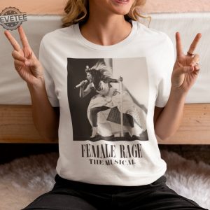 Female Rage The Musical T Shirt Ttpd The Eras Tour Taylor Swift Inspired Tribute Unique revetee 4
