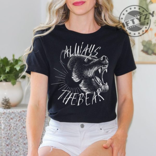 Always The Bear Feminist Shirt giftyzy 5