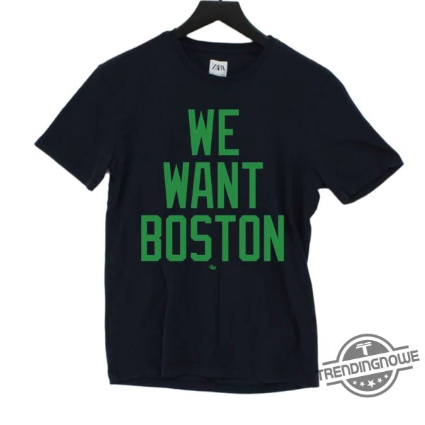 Jayson Tatum We Want Boston Shirt trendingnowe 3