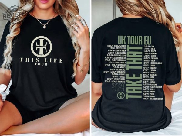 In The Style Of Take That Unofficial Unbranded Inspired Concert Tour 2024 Female Women T Shirt Tour Shirt 2024 For Fans Unique revetee 3