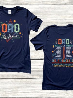 Dad Tour Shirt Fathers Day 2024 Shirt Fatherhood Tour Shirt Daddy Shirt Cool Dad Tee Fathers Day Gift Happy Fathers Day Unique revetee 2