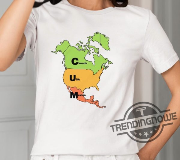 Cum Map Canada Usa And Mexico Shirt trendingnowe 1