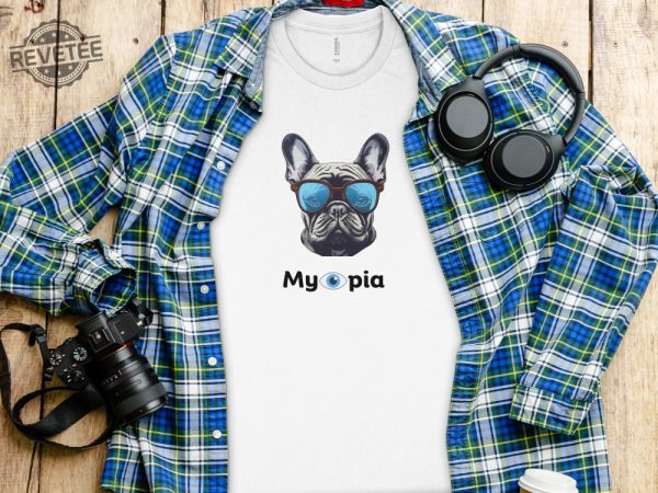 Custom Funny Dog Myopia T Shirt Hilarious Dog Shirt Perfect For Pet Lovers Woof Approved Unique revetee 3