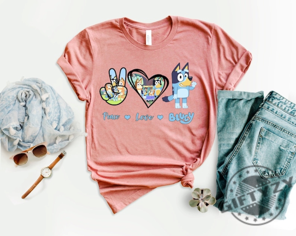 Peace Love Bluey Shirt Peace Love Bluey Family Bluey Cartoon Bluey Birthday Party Bluey Heeler Gift giftyzy 1